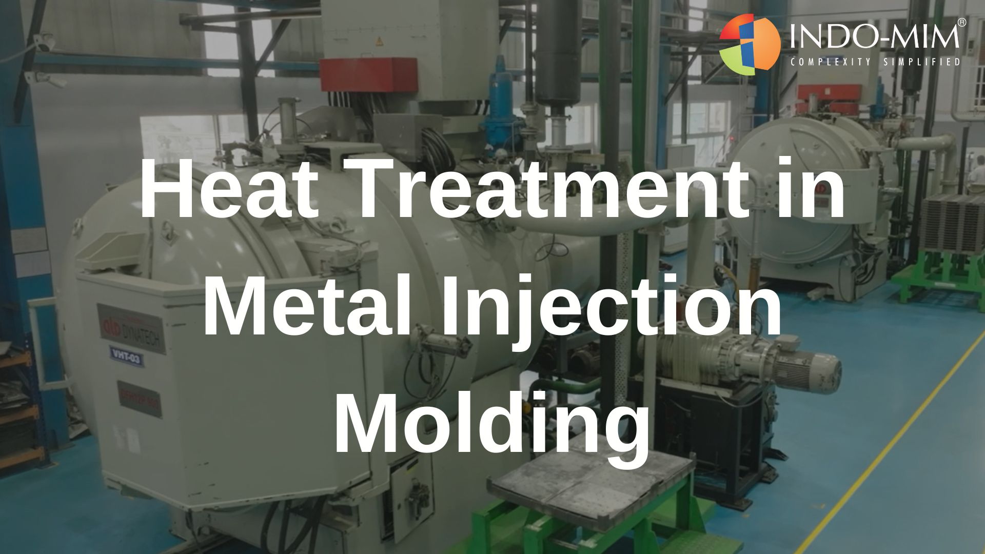 Heat treatment.